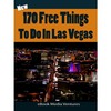 Thumbnail 170 Free Things To Do In Las Vegas Bonus Thumbnail 170 Free Things To Do In Las Vegas Bonus