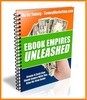 Thumbnail Ebook Empires Unleashed - Create A Cash Cow Ebook Empire