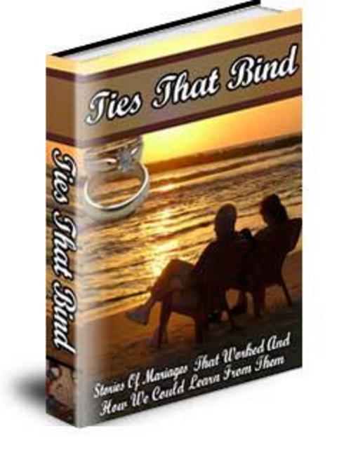 Product picture Ties That Bind: Stories Of Marriages 