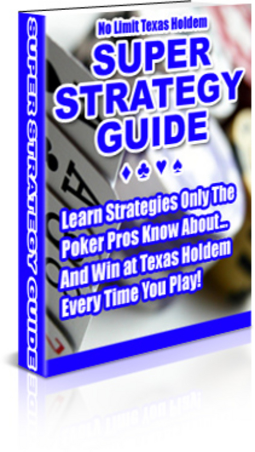 Product picture No Limit Texas Holdem Super Strategy Guide 