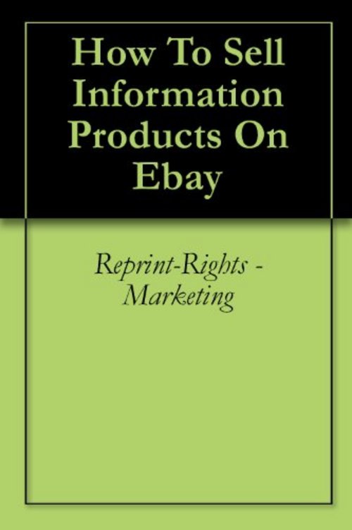 Product picture How To Sell Information Products On Ebay