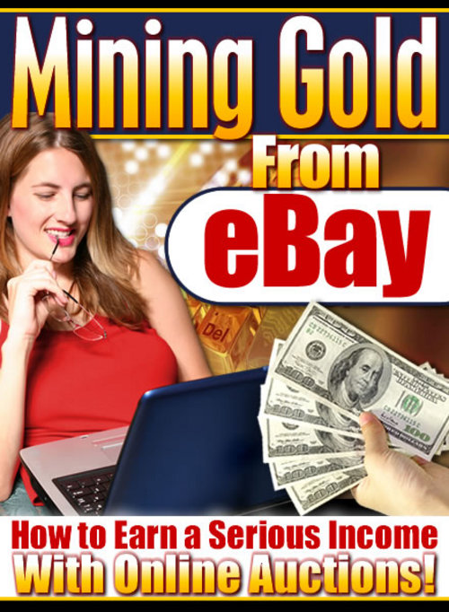 Product picture Mining Gold From Ebay Master
