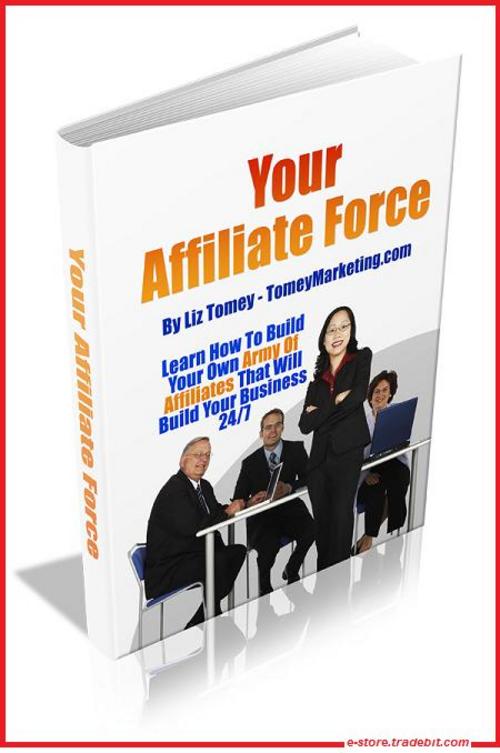 Product picture Your Affiliate Force - Establish Affiliate Program